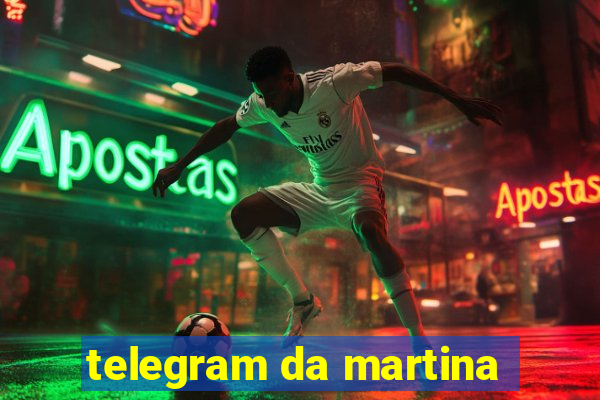 telegram da martina